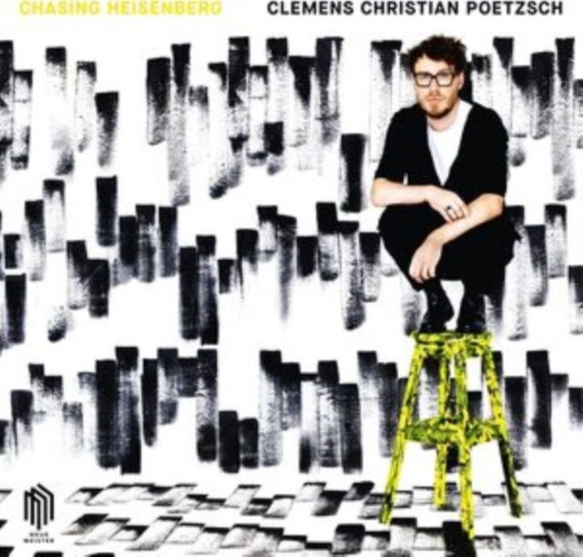 Clemens Christian Poetzsch: Chasing Heisenberg