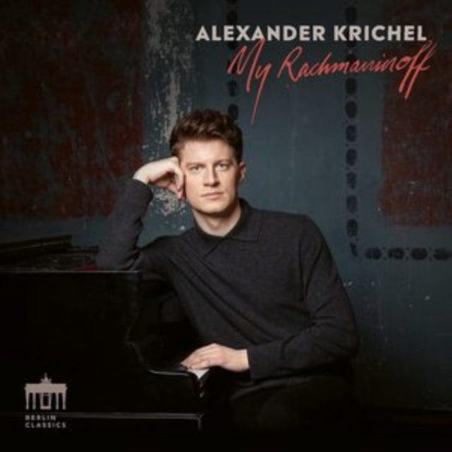 Alexander Krichel: My Rachmaninoff