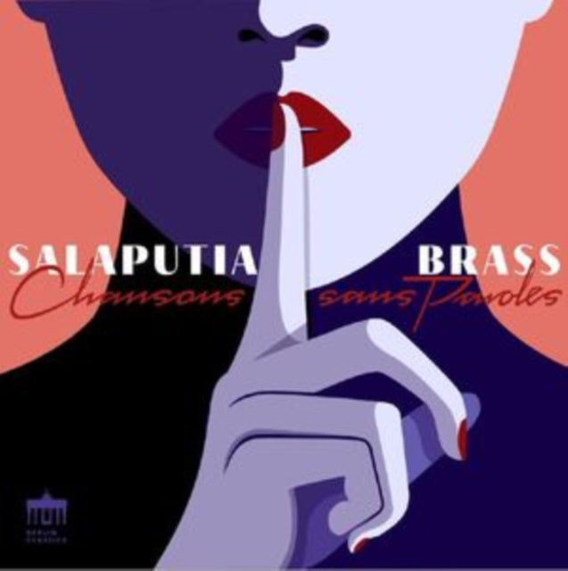 Salaputia Brass: Chansons Sans Paroles