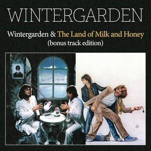 Wintergarden & the Land of Milk and Honey (Bonus Track Edition)