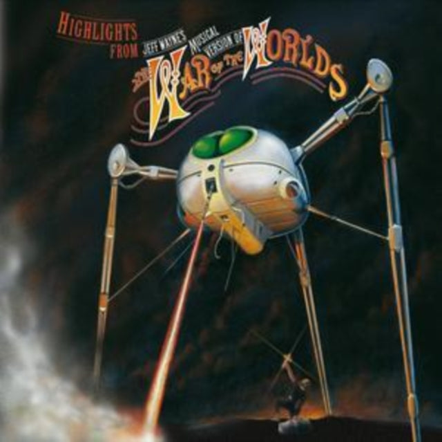 Highlights from Jeff Wayne's Musical Version of the War of The...