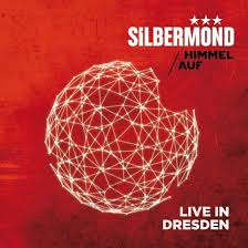 Himmel Auf-Live In Dresde