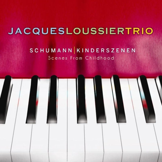Schumann: Kinderszenen
