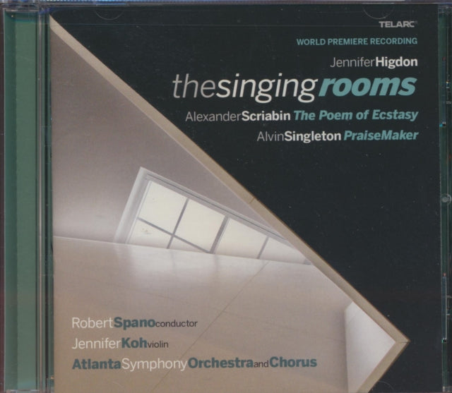 Higdon: The Singing Rooms/Scriabin: The Poem of Ecstasy/...