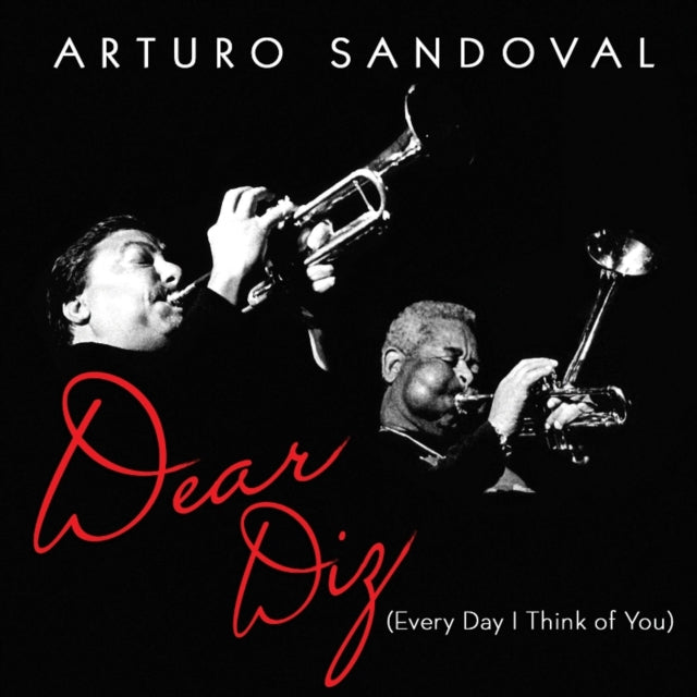 Dear Diz (Every Day I Think of You)