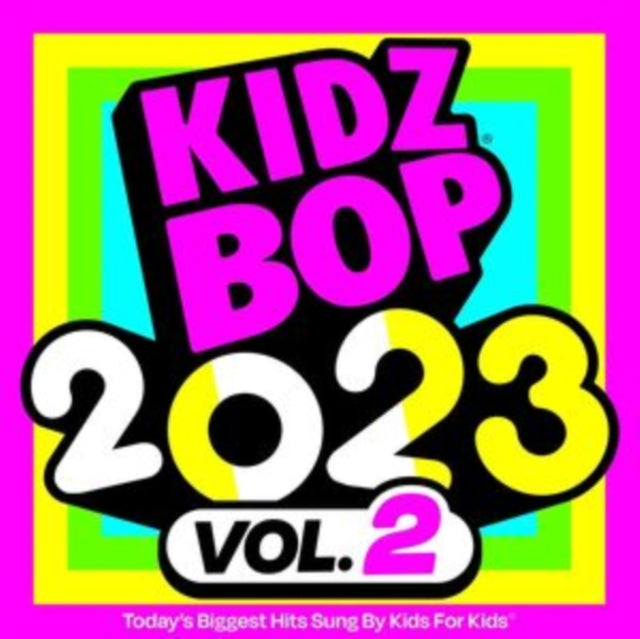 Kidz Bop 2023 Vol. 2