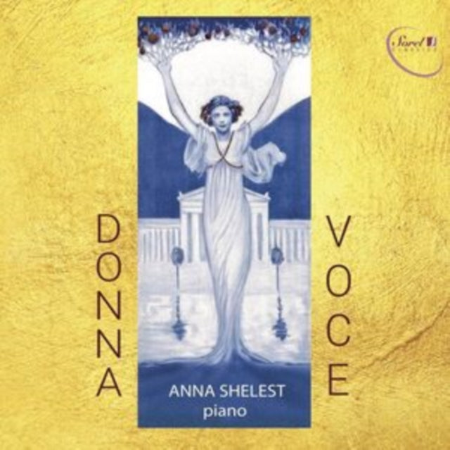 Anna Shelest: Donna Voce
