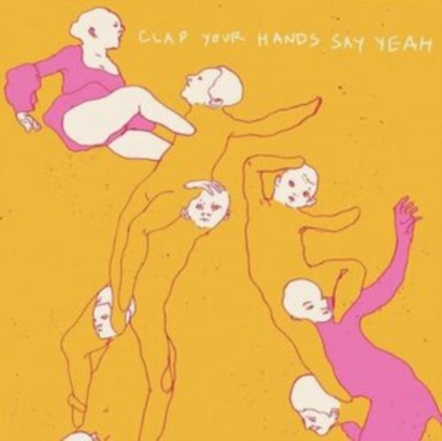 Clap Your Hands Say Yeah (2015 Reissue)