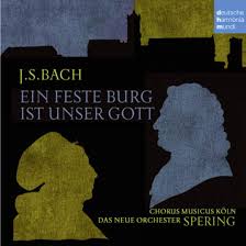 J.S.Bach: Ein Feste Burg Ist Unser Gott