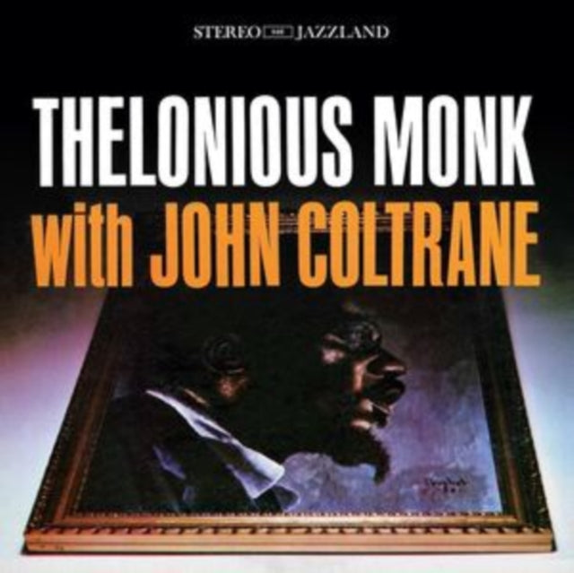 Thelonious Monk With John Coltrane
