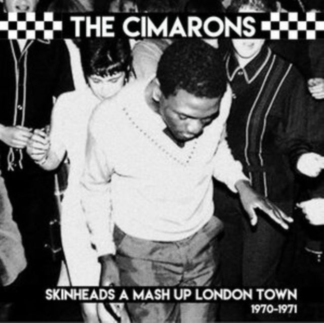 Skinheads a mash up London town 1970-1971