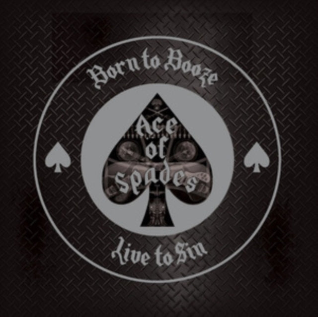 Born to Booze, Live to Sin
