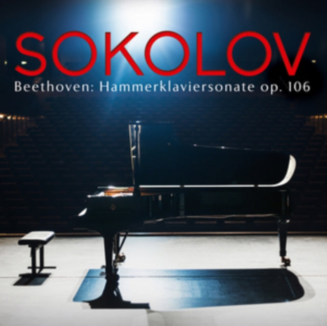 Sokolov: Beethoven - Hammerklaviersonate Op. 106