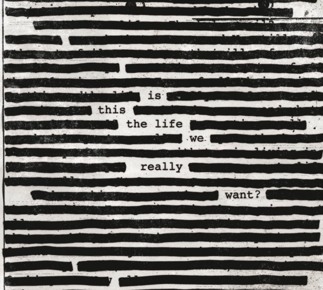 Is This the Life We Really Want?