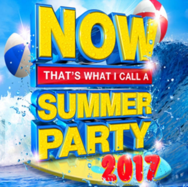 Now That's What I Call a Summer Party 2017