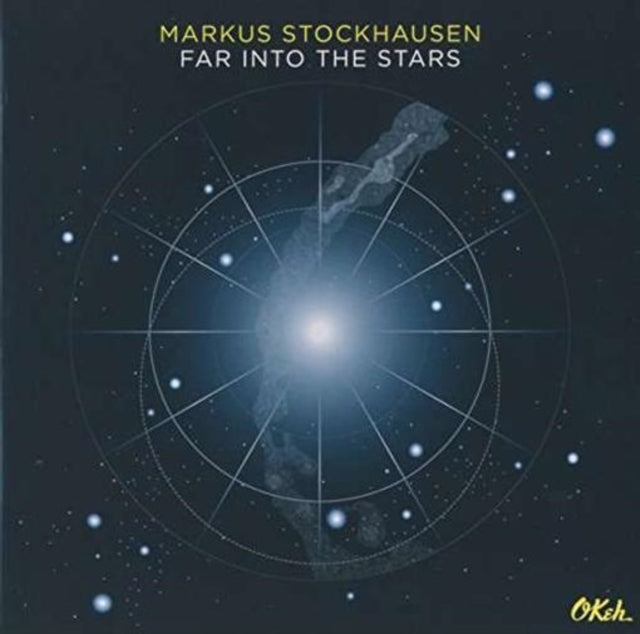 Markus Stockhausen: Far Into the Stars