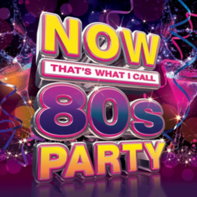 Now That's What I Call 80s Party