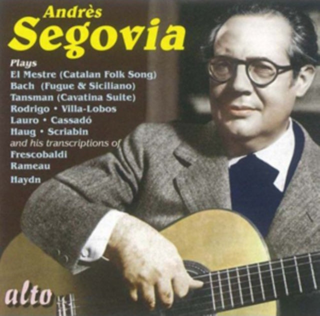 Andres Segovia Plays El Mestre (Catalan Folk Song)/...