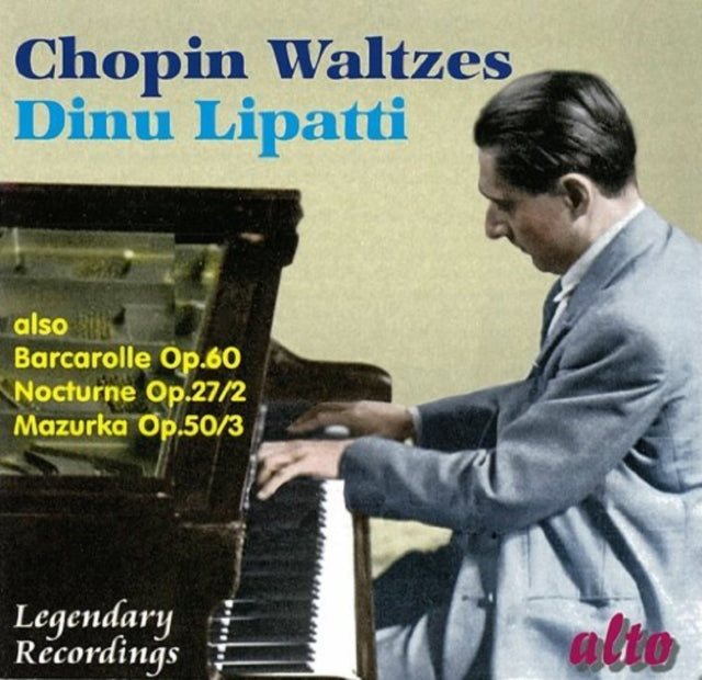 Dinu Lipatti: Chopin Waltzes