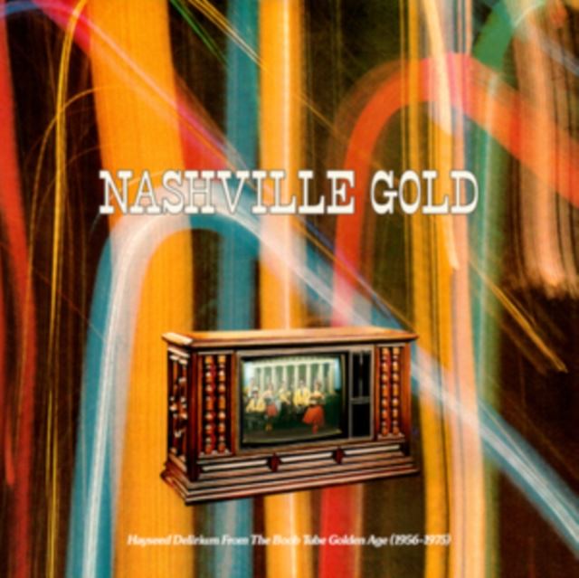 Nashville Gold: Hayseed Delirium from the Boob Tube Golden Age