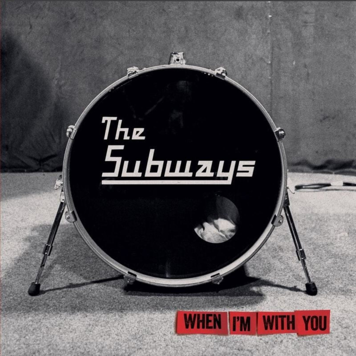 When I'm With You