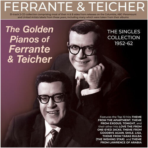 The Golden Pianos Of Ferrante & Teicher - The Singles Collection 1952-62