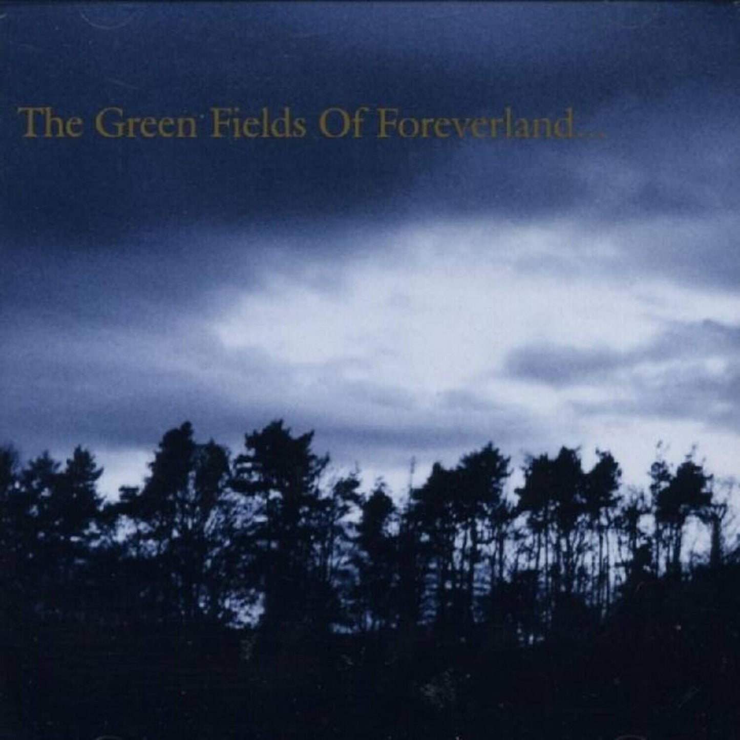 The Green Fields Of Foreverland (Rsd 2026)