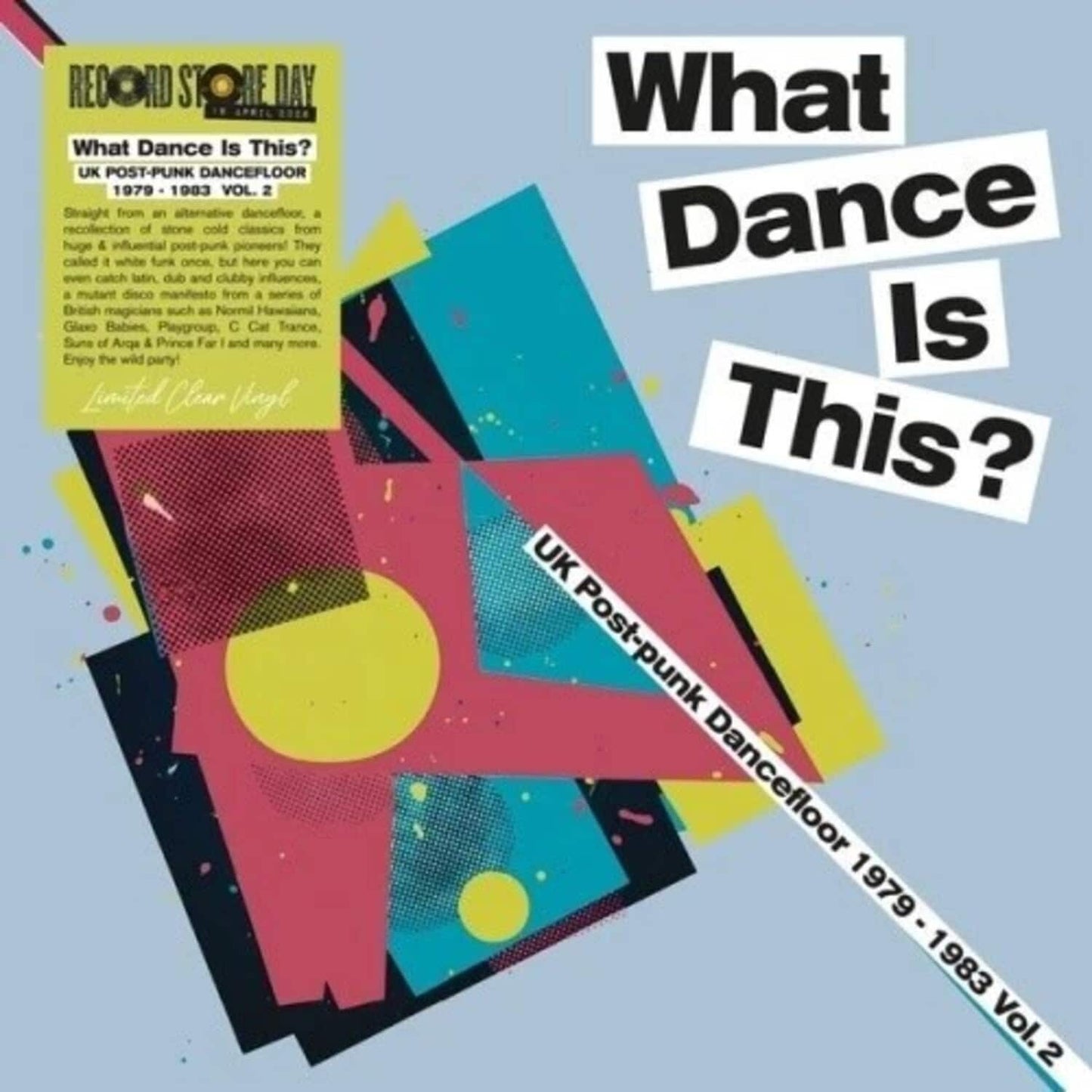 What Dance Is This? Uk Post-Punk Dancefloor 1979-1983 Vol. 2 (Rsd 2026)