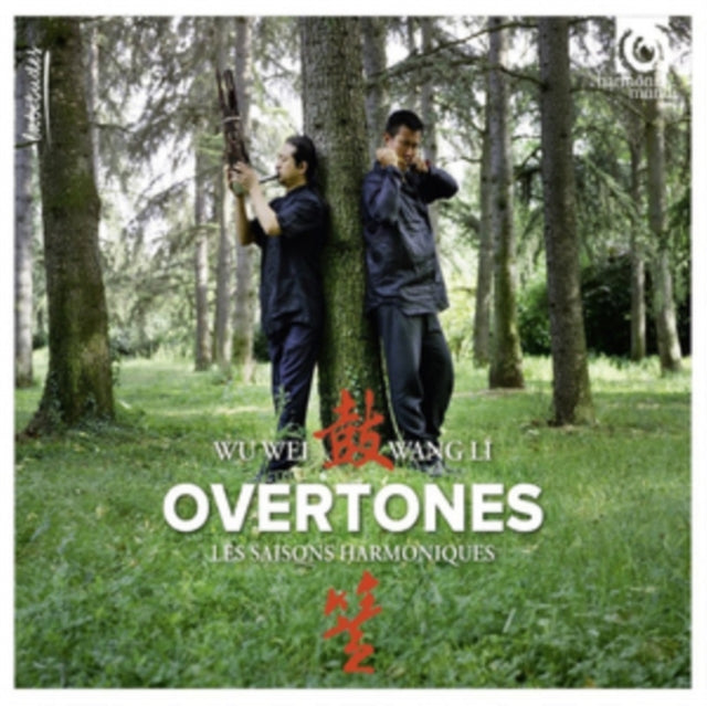 Wu Wei/Wang Li: Overtones