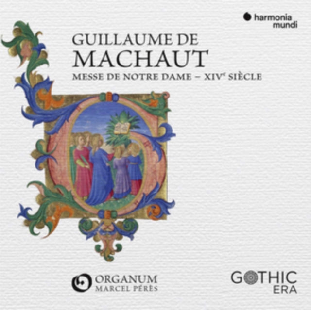 Guillaume De Machaut: Messe De Notre Dame