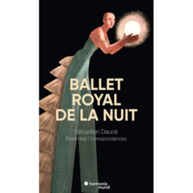 Le Ballet Royal De La Nuit