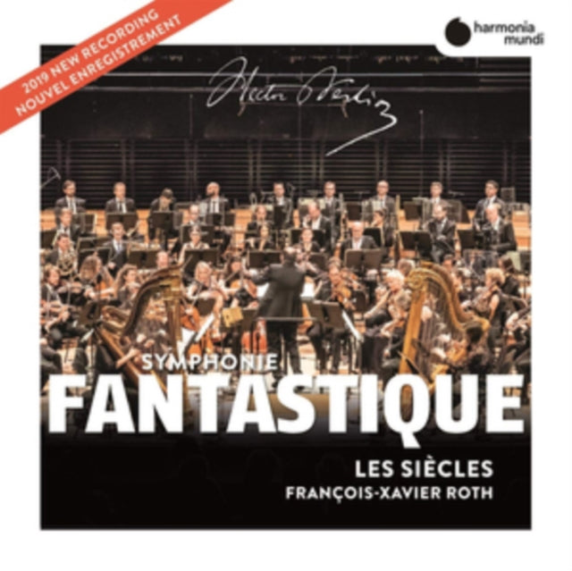 Hector Berlioz: Symphonie Fantastique
