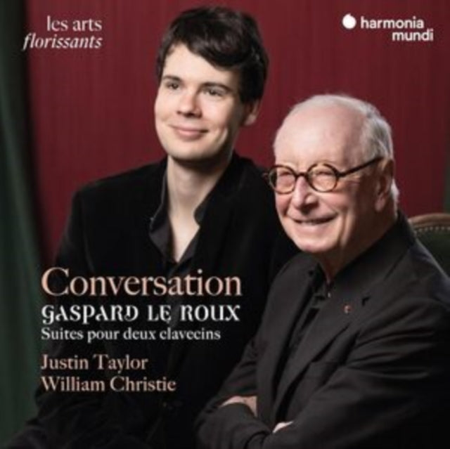 Conversation: Gaspard Le Roux - Suites Pour Deux Clavecins