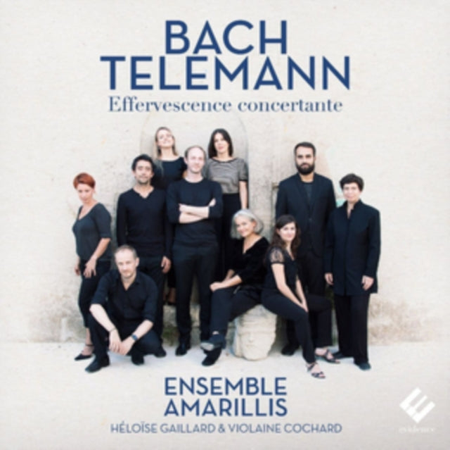 Bach/Telemann: Effervescence Concertante