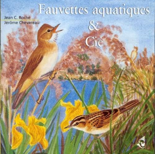 Wetland Warblers and Co.