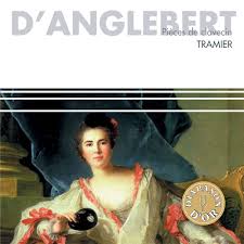 DAnglebert / Pieces De Clavecin
