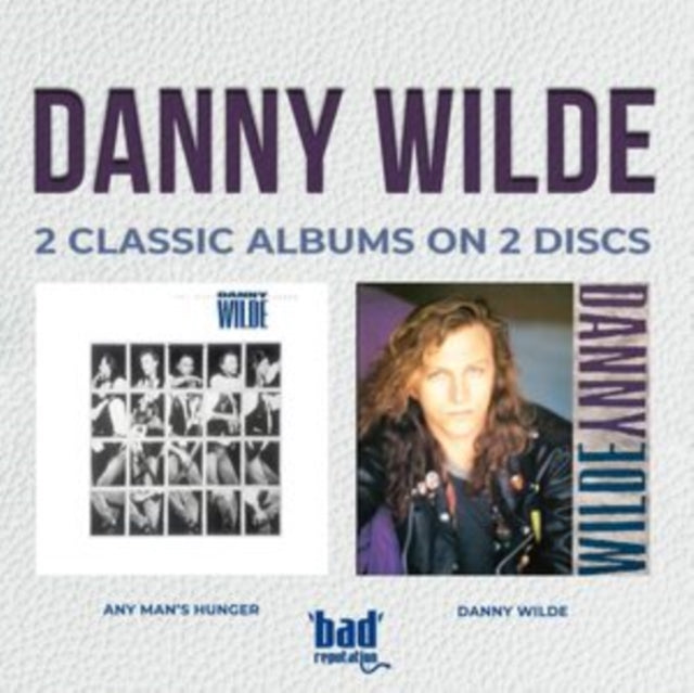 Any Man's Hunger + Danny Wilde