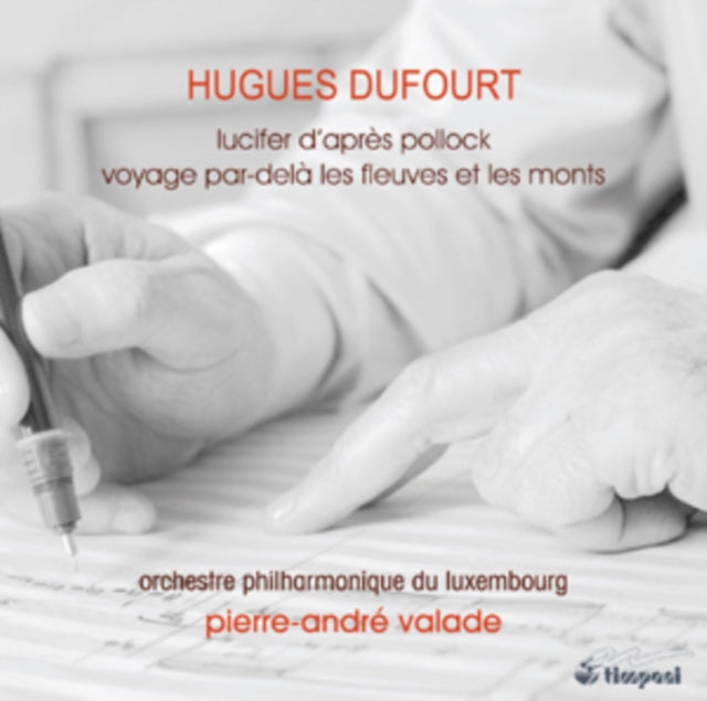 Hugues Dufourt: Lucifer D'après Pollock/...