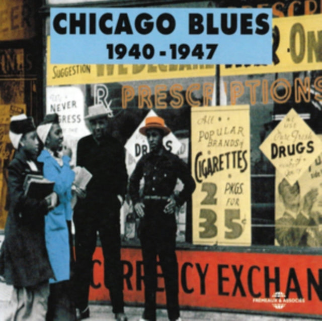 Chicago Blues 1940-1947