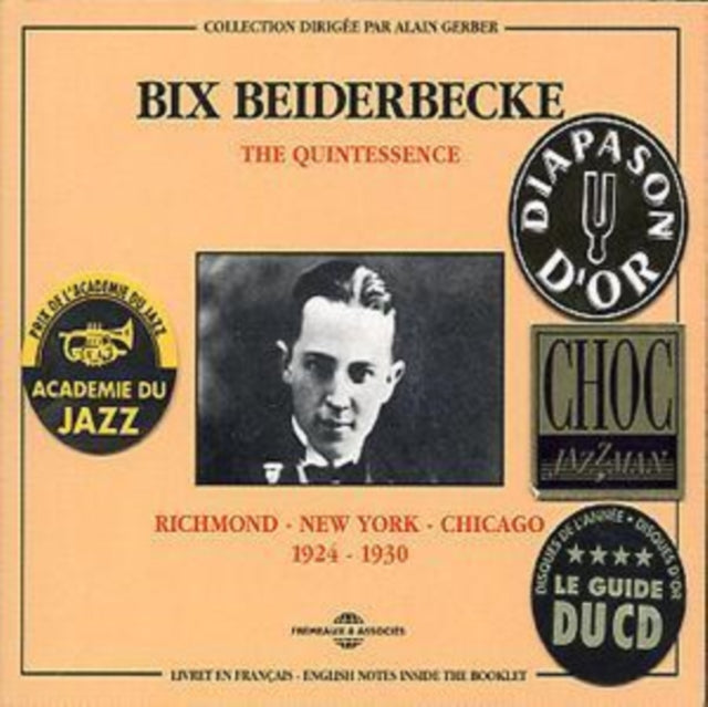 Bix Beiderbecke - The Quintessence