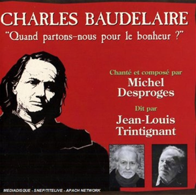 Charles Baudelaire: "Quand Partons-nous Pour Le Bonheur?"