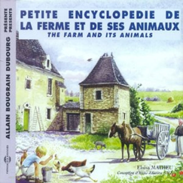 Petite Encyclopedie De La Ferme Et De Ses Animaux