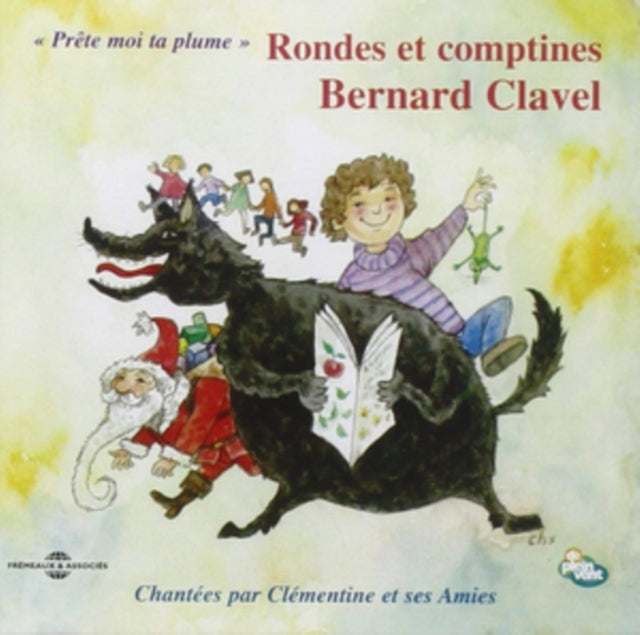 Rondes Et Comptines (Bernard Clavel)