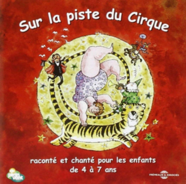 Sur La Piste Du Cirque