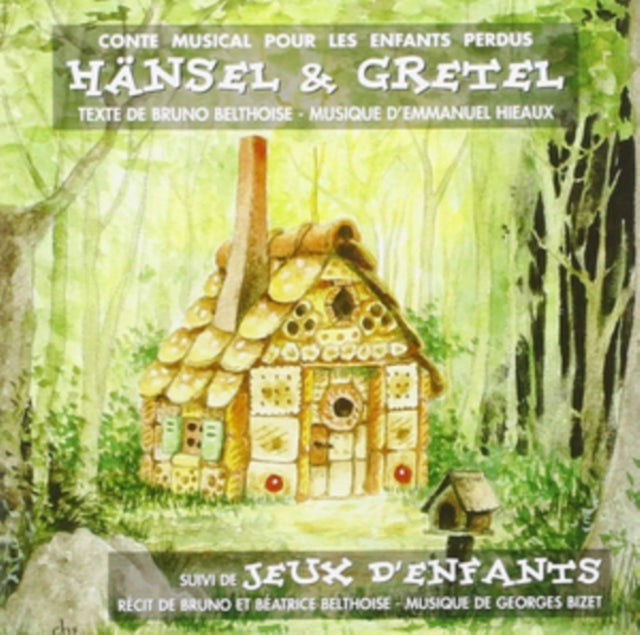 Hänsel & Gretel/Jeux D'enfants