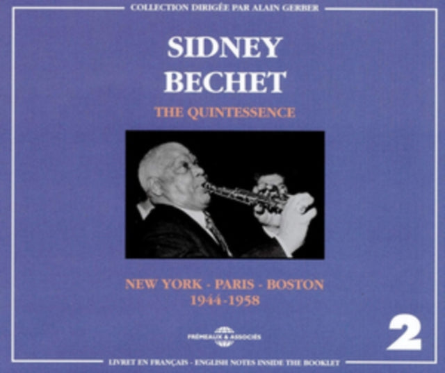 The Quintessence: New York - Paris - Boston 1944-1958