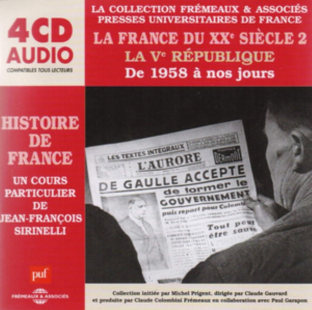 La France Du XXe Siecle 2: La Ve Republique