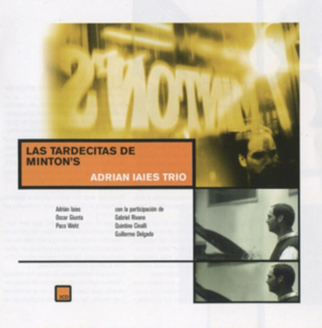 Las Tardecitas De Minton's