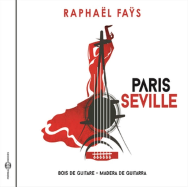 Paris-Séville (Bois De Guitare-madera De Guitarra)