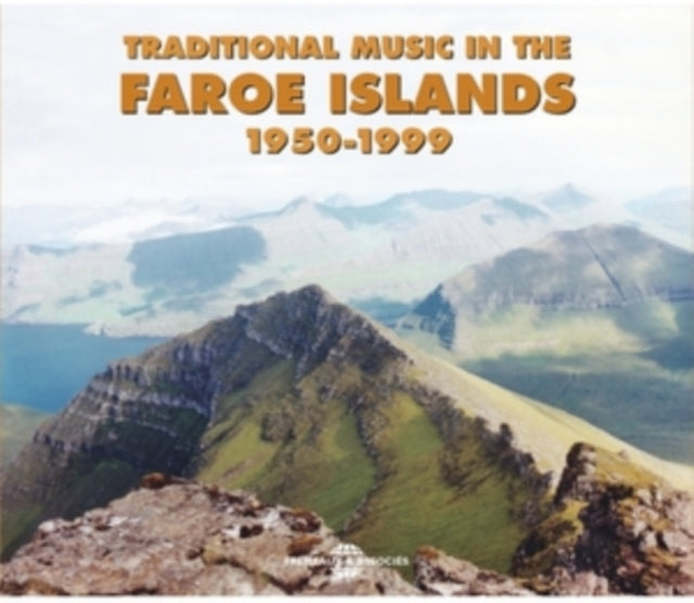Traditional Music in the Faroe Islands 1950-1999